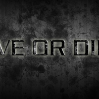 Live or Die