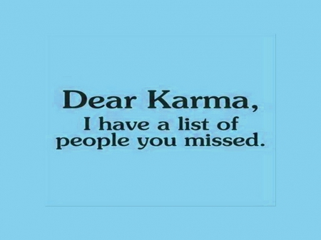 Karma - karma, blue, poster, quote