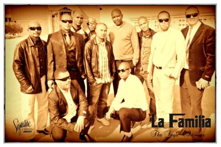 La Familia - Family, La Familia, De Aar Brothers, Brothers