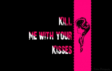 Kisses - kisses, black and pink, kill, desktop background, dark, wallpaper