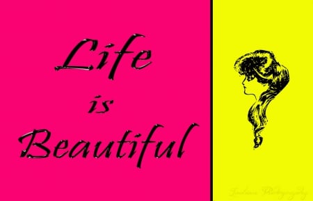 Life - women, wordings, yellow, beautiful, quotes, pink, life, text, desktop background, wallpaper