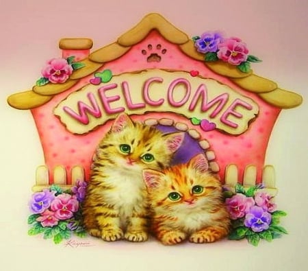 ..Welcome to Our Home.. - pretty, creative pre-made, home, flowers, kitten, cats, draw and paint, house, paintings, weird things people wear, colors, lovely, cute, adorable, love four seasons, animals, kitty