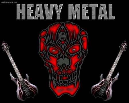 HEAVY METAL - music, heavy metal