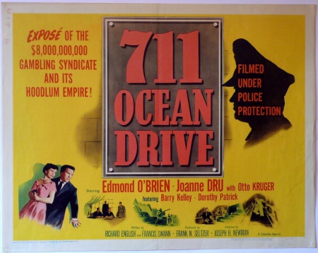 Classic Movies - 711 Ocean Drive (1950) - 711 Ocean Drive, Film Noir, Golden Era of Hollywood, Classic Movies