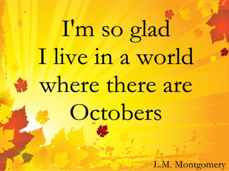 October - fall, autumn, october, statement, saying, quote