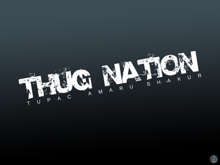 THUG NATION! - logo, 2, thug, tupac, black, 2pac, sher ali, message, amaru, two, pac, nation, shakur