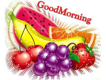 Good Morning - cherries, banana, orange, grapes, stawberry, watermelon, good morning, fruit, greeting