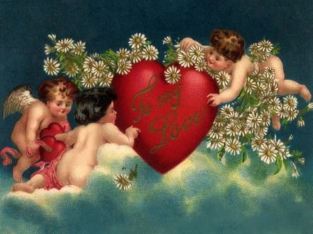 â˜…To My Loveâ˜… - love, cupids, heaven, hearts, love four seasons, holidays, valentines, beloved valentines, flowers