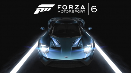 Forza Motorsport 6 - Turn 10 Studios, Microsoft, Fuorutsua Motasupotsu 6, Microsoft Corporation, Xbox One, Forza Motorsport 6, GAME, Ford GT