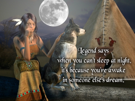 Sleep Legend - moon, sleep, native american, wolf, quotes