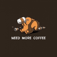 need more coffee