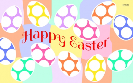 Happy Easter - eggs, easter, wallpaper, happy