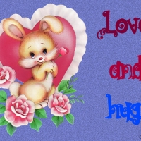 LOVE AND HUGS