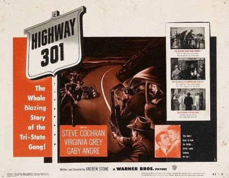 Classic Movies - Highway 301 (1950) - Steve Cochran, Highway 301, Classic Movies, Virginia Grey, Gaby Andre