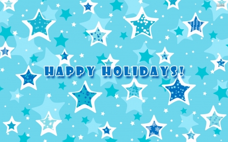 Happy Holidays - holidays, star, wallpaper, happy