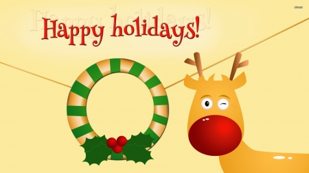 Happy Holidays - holidays, and, rudolph, wreath, happy