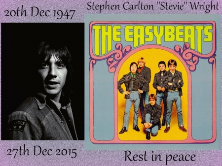 STEVIE WRIGHT..EASYBEATS..R.I.P. - SINGER, STEVIE, WRIGHT, EASYBEATS