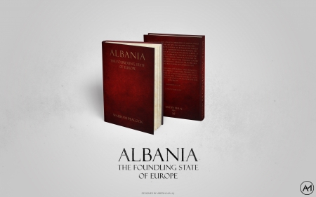 Albania The Foundling state of europe book 2016 model - Shqiperia, kombetarja, flamuri, Albania