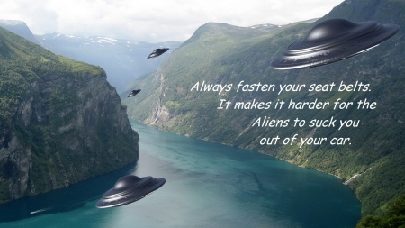 Fasten Your Seatbelt - aliens, ufo, mountain, river