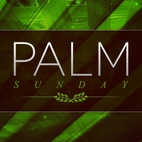 Palm Sunday