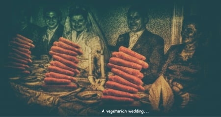 A vegetarian wedding. - wedding, carrots, vegetarian, eyesight