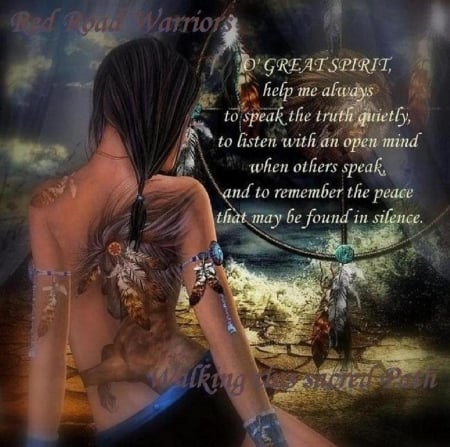 'Native American wisdom'...... - Indians, prayer to the Great Spirit, Indian maiden, native american