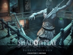 Shadowplay - Darkness Incarnate04