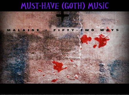 Must-Have (Goth) Music - heaven, fun, malaise, entertainment, joy, religious, christian, music, top ten best, motivational, exercise partner, gothic, cool, love, goth, happiness, favorites, dance, fitness partner