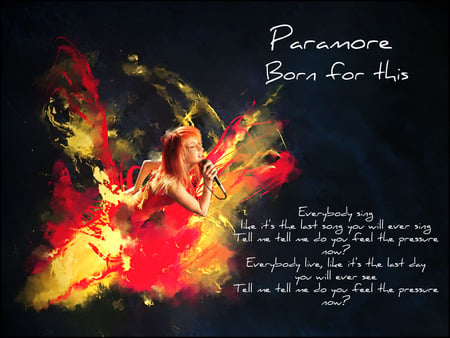 Paramore : Born for this - famous, taylor york, redhead, paramore, music, lyrics, jeremy davis, williams, orange, hayley williams, hayley