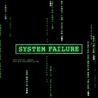 System Failure