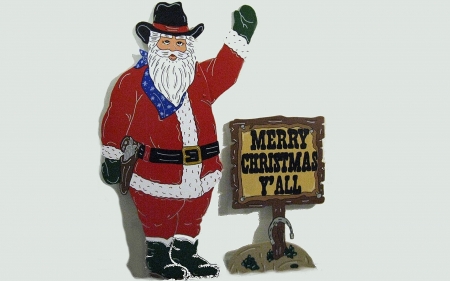 Cowboy Santa.. - sign, holiday, Cowboy, Santa, western, Christmas