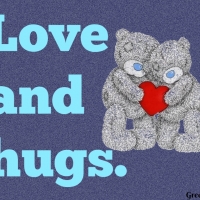 LOVE AND HUGS