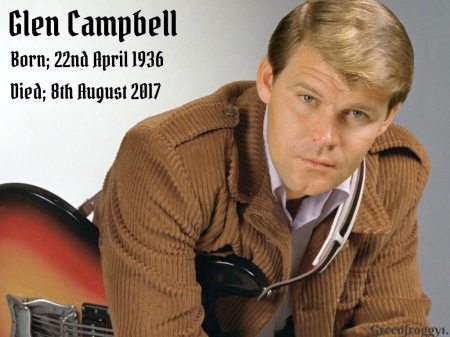 GLEN CAMPBELL - CAMPBELL, SINGER, GLEN, ACTOR