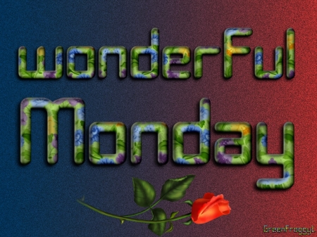 WONDERFUL MONDAY - comment, card, wonderful, monday