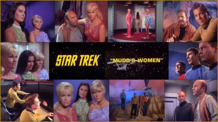 Mudd's Women Original Version - harry mudd, karen steele, star trek, magda, kirk, mudd, spock, eve, ruth