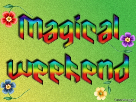 MAGICAL WEEKEND - MAGICAL, CARD, COMMENT, WEEKEND