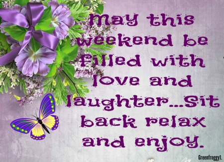 MAY THIS WEEKEND - comment, card, weekend, wishs