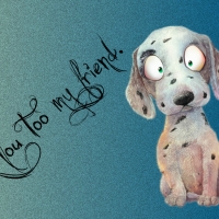 YOU TOO MY FRIEND