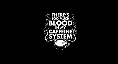 caffeine system - blood, caffeine, system, cup