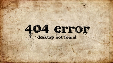 404 error - not, desktop, found, error