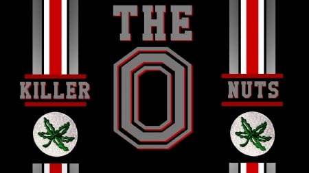 THE KILLER NUTS - ohio, football, state, buckeyes