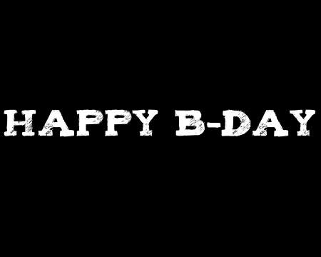 happy b-day - white, labrano, happy birthday, gizzzi, birthday, black, happy b-day, text