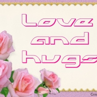 LOVE AND HUGS