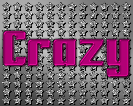 Crazy - crazy, gizzzi, silver, glitter, word, text, stars, pink