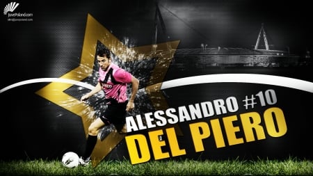 Alessandro Del Piero - Juve, Juventus, Alex, DelPiero, Alessandro Del Piero