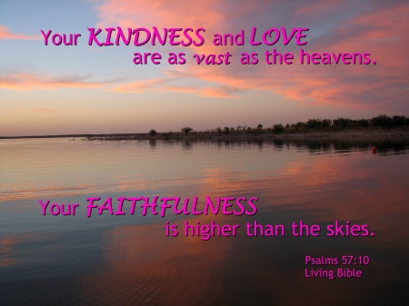 God's Kindness, Love and Faithfulness - lake, bible, water, clouds, sunset