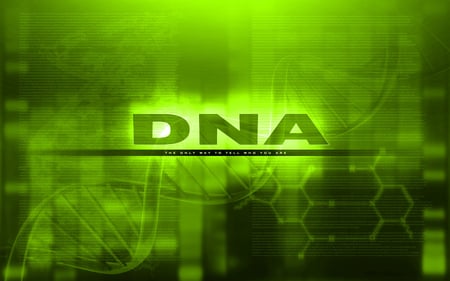 DNA: the only way to know who you are