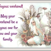 JOYOUS WEEKEND