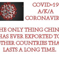 Covid-19 a/k/a Coronovirus and China