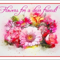 FLOWERS FOR A FRIEND